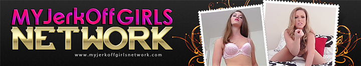 enter myjerkoffgirlsnetwork